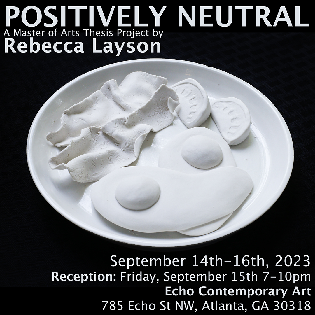 Rebecca Layson MFA Exhibition 8-23-2023